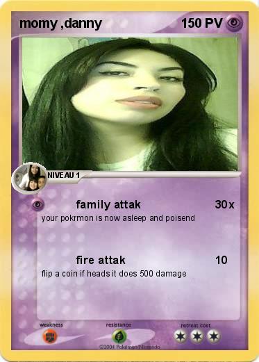 Pokemon momy ,danny