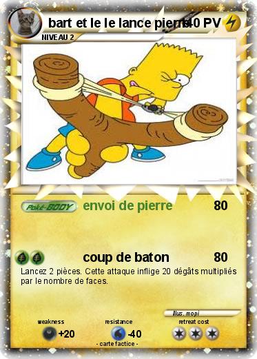 Pokemon bart et le le lance pierre