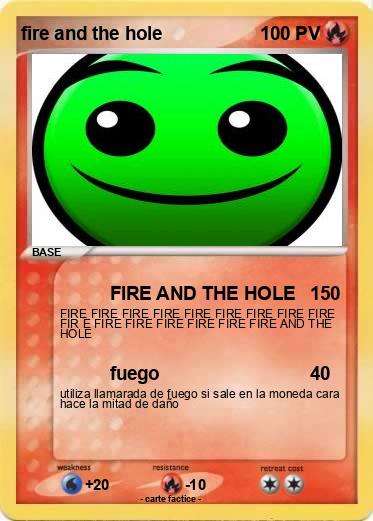 Pokemon fire and the hole
