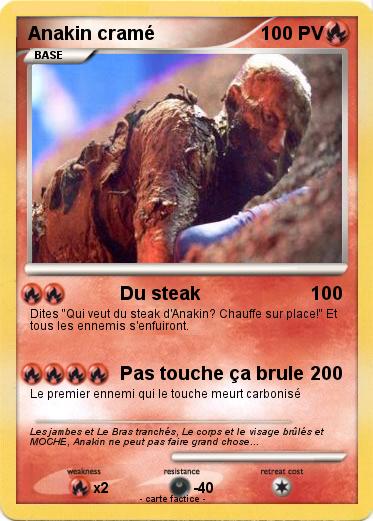 Pokemon Anakin cramé