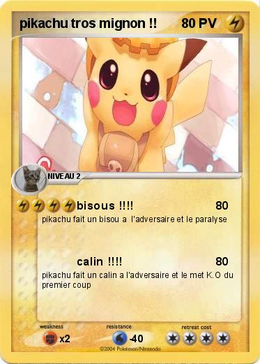Pokemon pikachu tros mignon !!