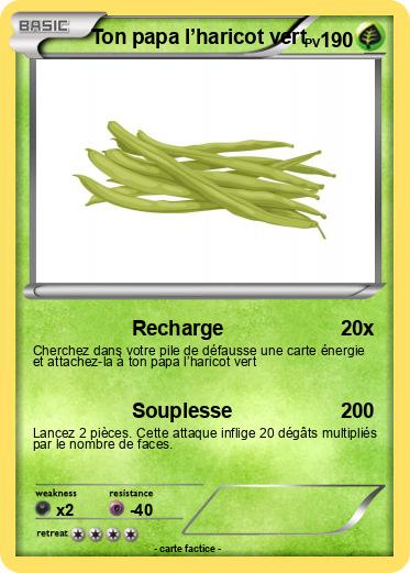 Pokemon Ton papa l’haricot vert