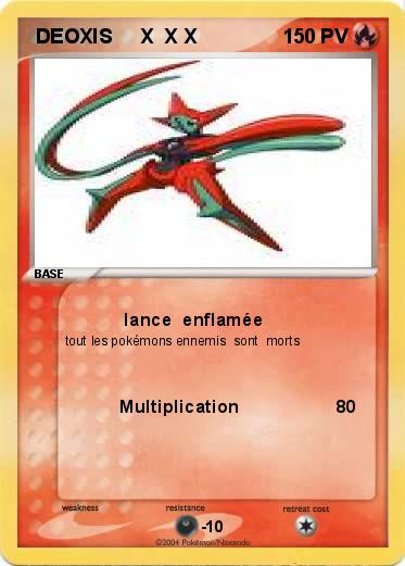 Pokemon  DEOXIS     X  X X