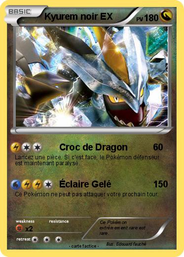 Pokemon Kyurem noir EX