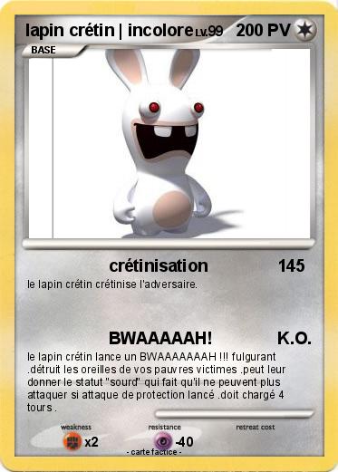 Pokemon lapin crétin | incolore