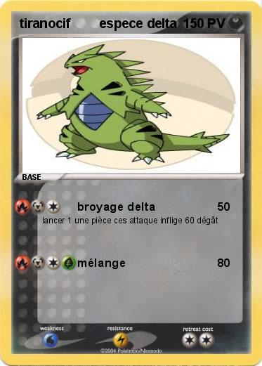 Pokemon tiranocif        espece delta