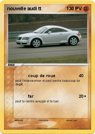 Pokemon nouvelle audi tt