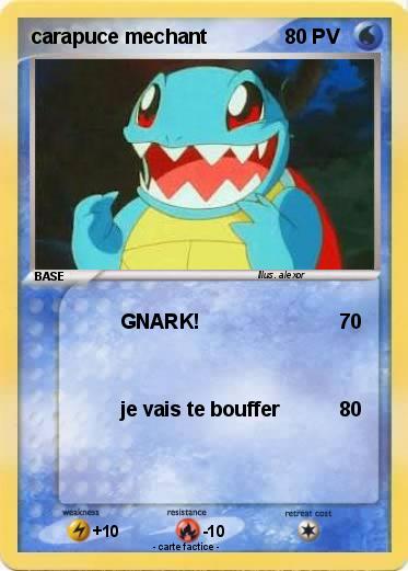 Pokemon carapuce mechant