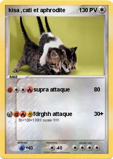 Pokemon kisa ,cati et aphrodite