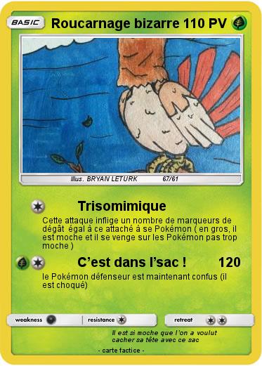 Pokemon Roucarnage bizarre