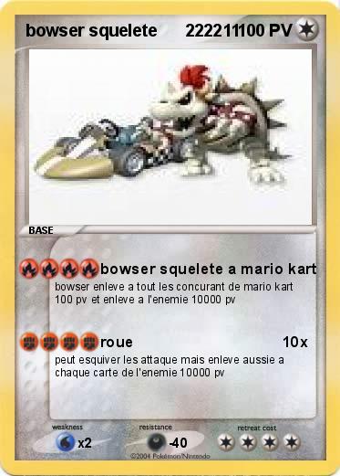 Pokemon bowser squelete      222211