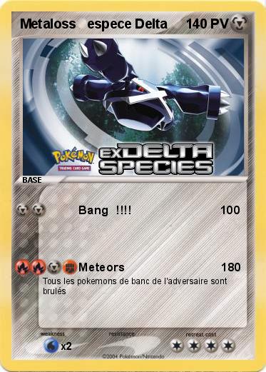 Pokemon Metaloss   espece Delta