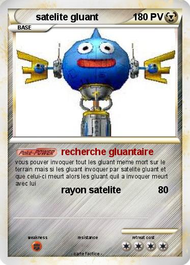 Pokemon satelite gluant