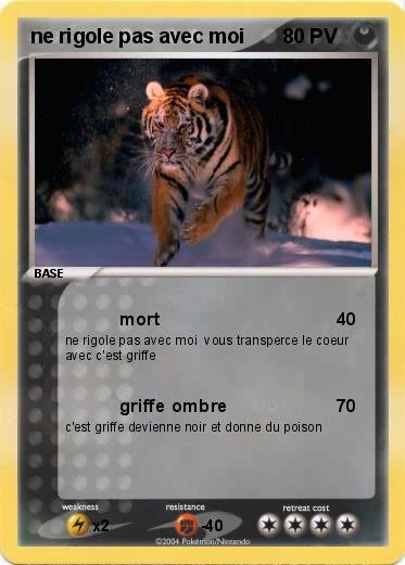 Pokemon ne rigole pas avec moi