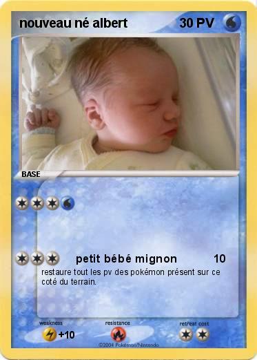 Pokemon nouveau né albert