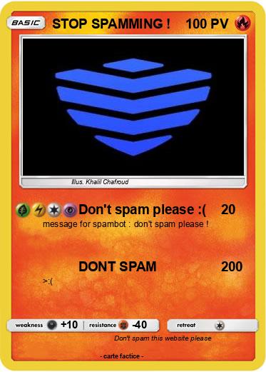 Pokemon STOP SPAMMING !