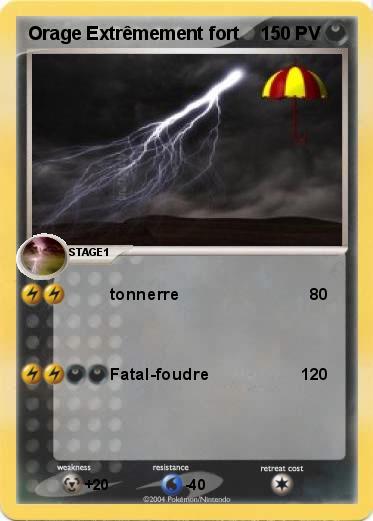 Pokemon Orage Extrêmement fort