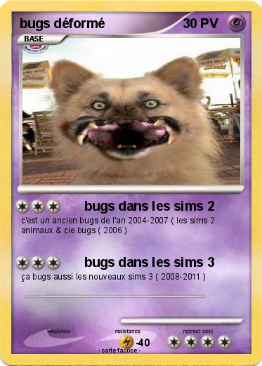 Pokemon bugs déformé