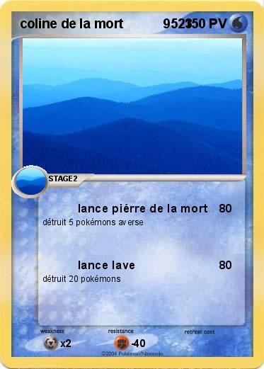 Pokemon coline de la mort           9523