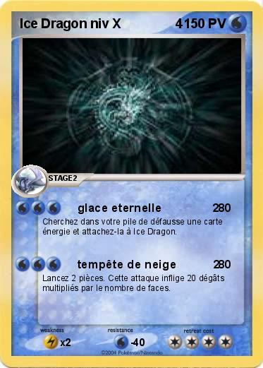 Pokemon Ice Dragon niv X               4