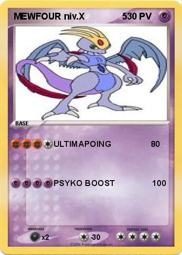 Pokemon MEWFOUR niv.X               5