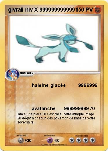Pokemon givrali niv X 9999999999991