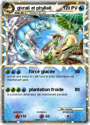 Pokemon givrali et phyllali