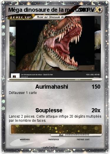 Pokemon Méga dinosaure de la mort 300