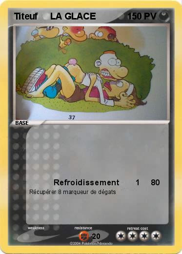 Pokemon Titeuf     LA GLACE