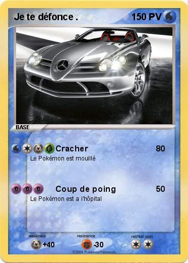 Pokemon Je te défonce .