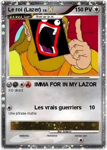 Pokemon Le roi (Lazer)