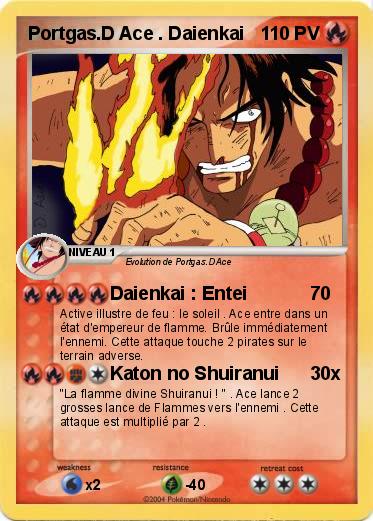 Pokemon Portgas.D Ace . Daienkai