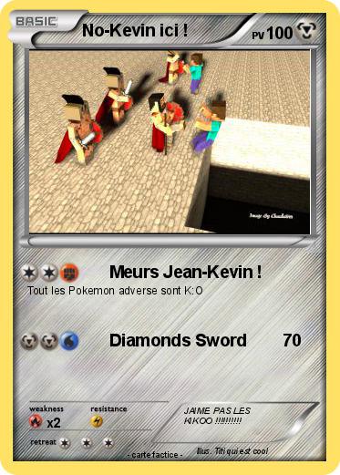 Pokemon No-Kevin ici !