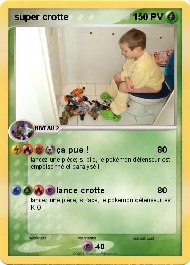 Pokemon super crotte