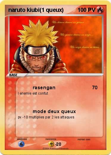 Pokemon naruto kiubi(1 queux)