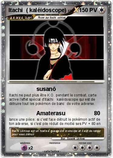 Pokemon Itachi  ( kaléidoscope)