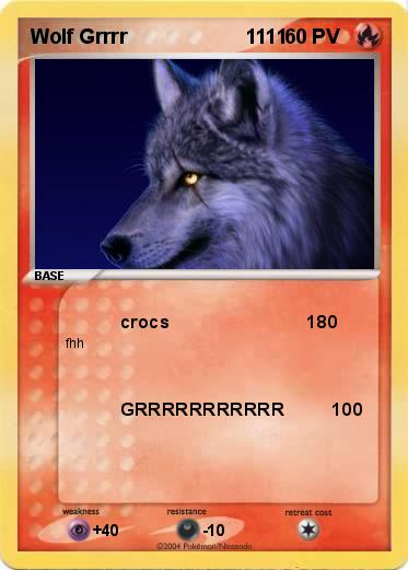 Pokemon Wolf Grrrr                     1111 