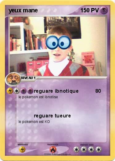 Pokemon yeux mane