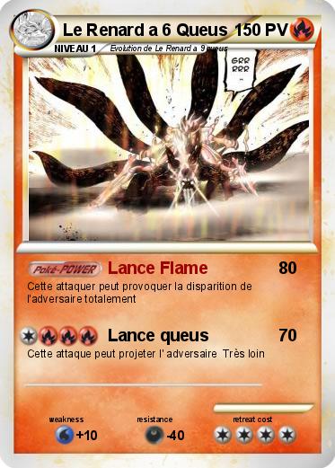 Pokemon Le Renard a 6 Queus