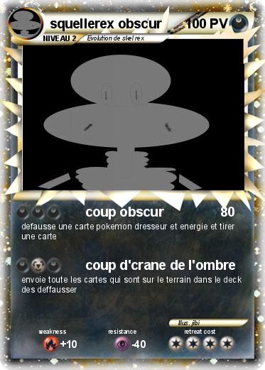 Pokemon squellerex obscur