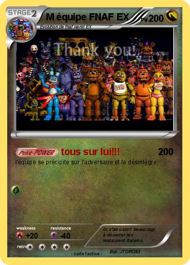 Pokemon M équipe FNAF EX