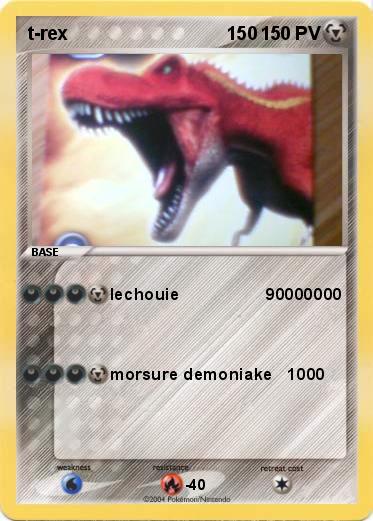 Pokemon t-rex                               150