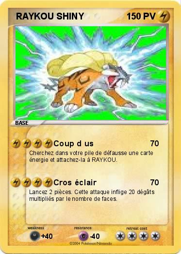 Pokemon  RAYKOU SHINY