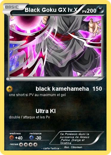 Pokemon Black Goku GX lv.X