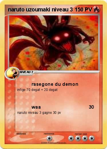 Pokemon naruto uzoumaki niveau 3