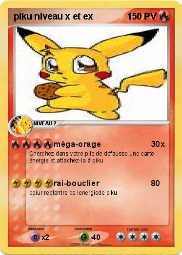 Pokemon piku niveau x et ex
