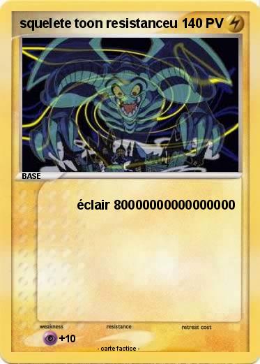 Pokemon squelete toon resistanceu