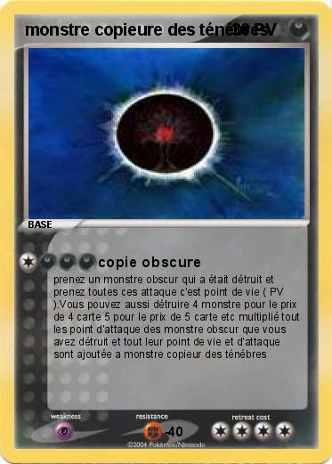 Pokemon monstre copieure des ténébres