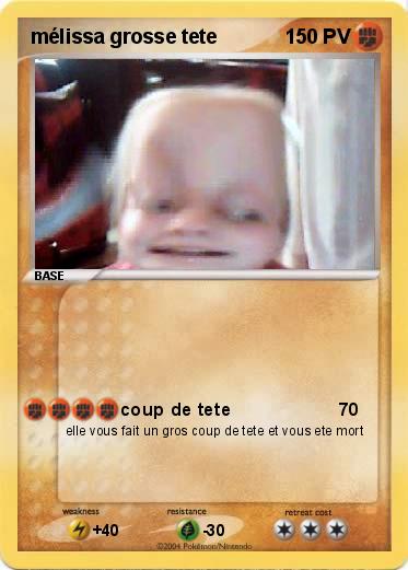 Pokemon mélissa grosse tete