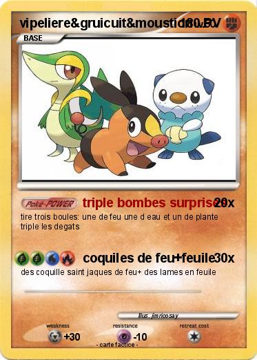 Pokemon vipeliere&gruicuit&moustion